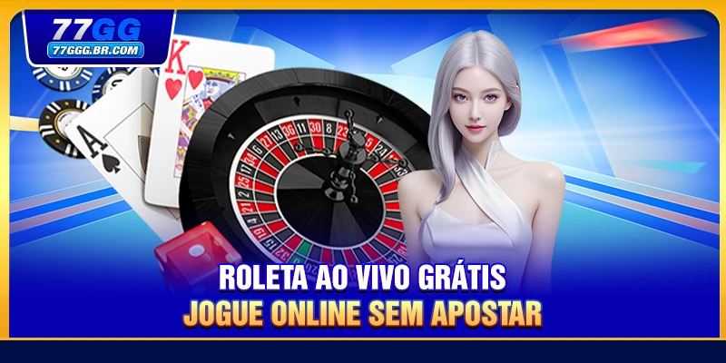 Roleta ao Vivo Grátis - Jogue Online Sem Apostar