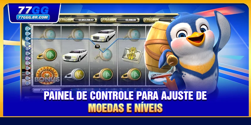 Painel de controle para ajuste de moedas e níveis
