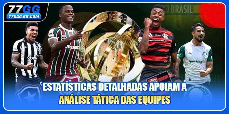 Estatísticas detalhadas apoiam a análise tática das equipes