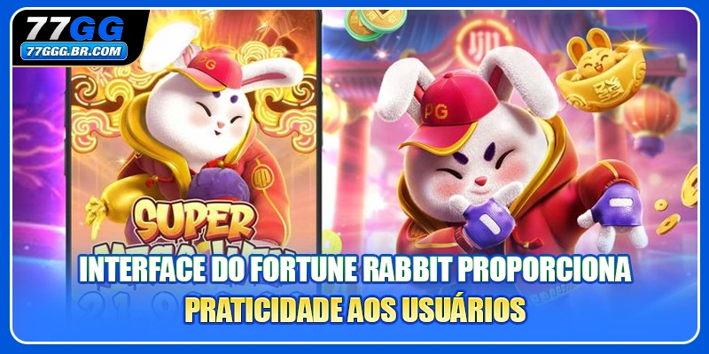 Interface do Fortune Rabbit proporciona praticidade aos usuários